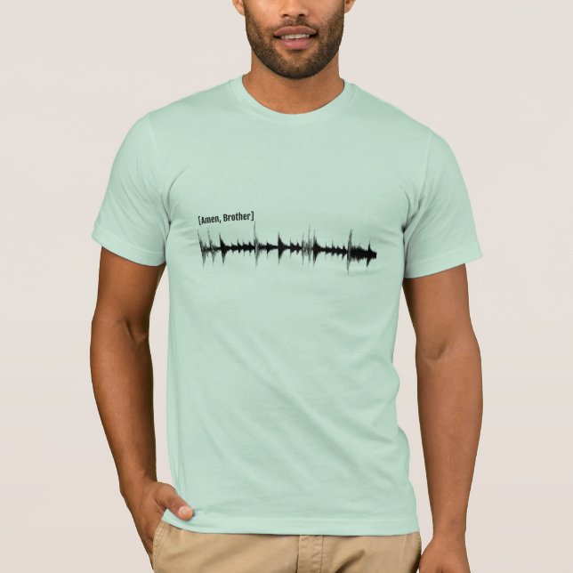 Amen Break T-Shirt (Front)