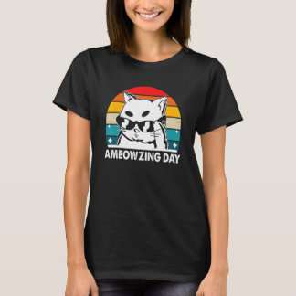 Ameowzing Day Cat  Positivity Kitten Positive Quot T-Shirt