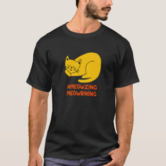 Ameowzing Meowrning Cat Mum Beautiful Cat Dad Cute T-Shirt