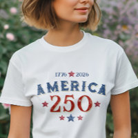 America 1776 - 2026 250 Years of Independence