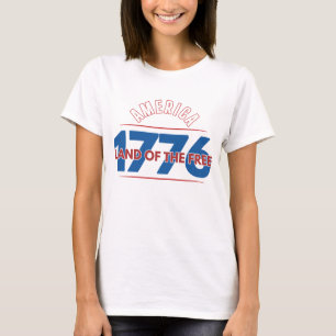 AMERICA 1776 LAND OF THE FREE T-Shirt