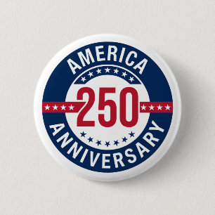 America 250 Anniversary Patriotic  6 Cm Round Badge