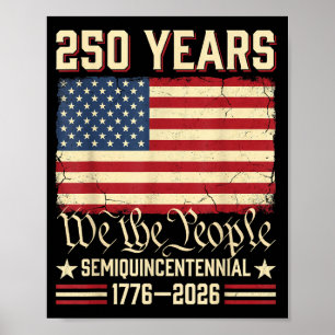 America 250 anniversary usa flag american 250th poster