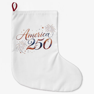 America 250 Commemorative Celebration Art – 250th Large Christmas Stocking