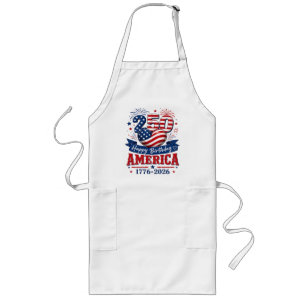 America 250 Happy Birthday Patriotic Celebration Long Apron