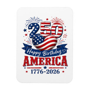 America 250 Happy Birthday Patriotic Celebration Magnet