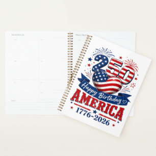 America 250 Happy Birthday Patriotic Celebration Planner