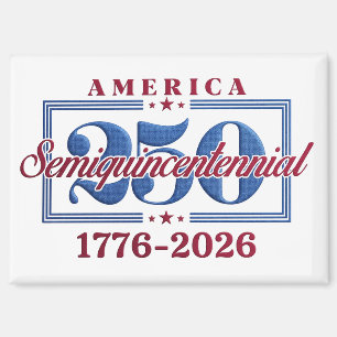 America 250 Semiquincentennial Graphic – 1776-2026 Magnet