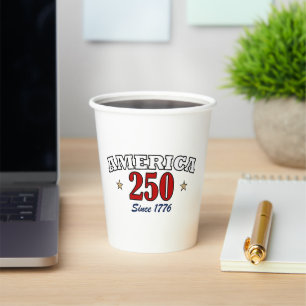 America 250 Since 1776 Patriotic Fourth of July Paper Cups