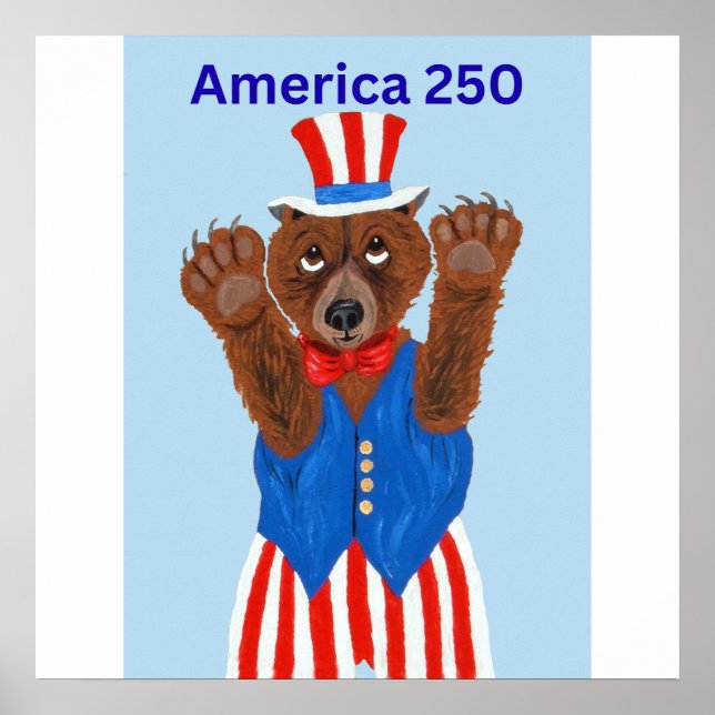 America 250 Uncle Sam Bear  Poster (Front)