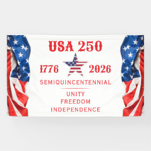 America 250 Unity Freedom Independence R Patriotic Banner