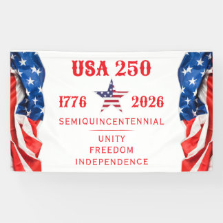 America 250 Unity Freedom Independence R Patriotic Banner
