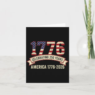 America 250 years anniversary 1776-2026 patriotic card