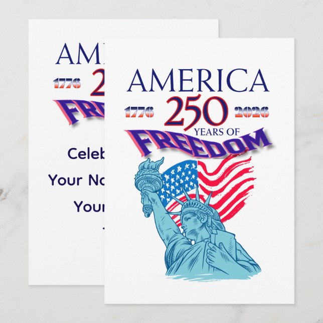 AMERICA 250 YEARS OF FREEDOM INVITATION (Front/Back)
