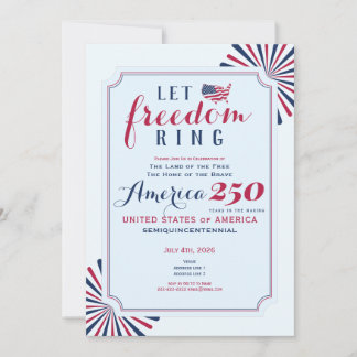 America 250 Years US Anniversary Let Freedom Ring Invitation