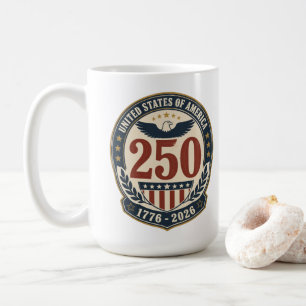 America 250th Anniversary 1776-2026 Coffee Mug