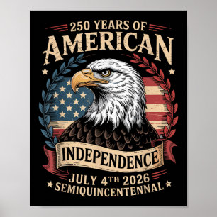 America 250th Anniversary 250 Years America  Poster