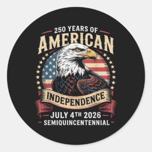 America 250th Anniversary Celebration 250 Years Am Classic Round Sticker