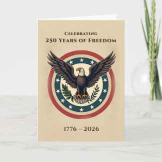 America 250th Anniversary Eagle Patriotic Card