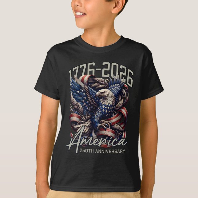 America 250th Anniversary Eagle Us Flag July 4th 2 T-Shirt (Front)