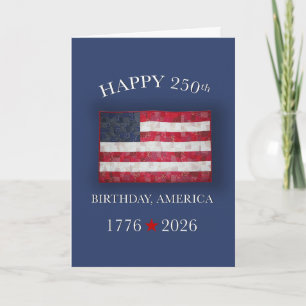 America 250th Anniversary Patriotic July 4th Card