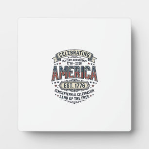 America 250th Anniversary Vintage Patriotic Shirt Plaque