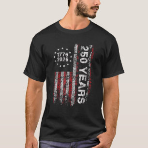 America 250th Birthday US Flag 250 Years We The Pe T-Shirt