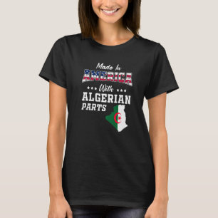 America Algerian Parts Algeria Map Usa Flag Ancest T-Shirt