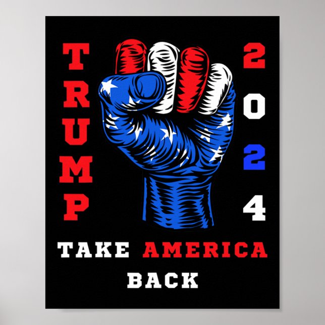 America Back Trump 2024 Maga Republicans Patriotic Poster (Front)