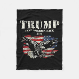 America Back Us American Flag Trump 2024 Men Women Fleece Blanket