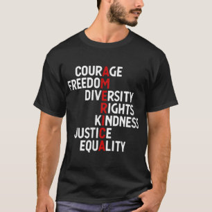 America Courage Freedom Diversity Rights Kindness T-Shirt