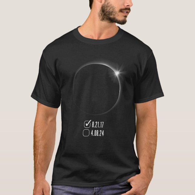 America Eclipse Checklist 4 08 24 Total Solar Ecli T-Shirt (Front)