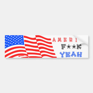 America F**k Yeah! Bumper Sticker