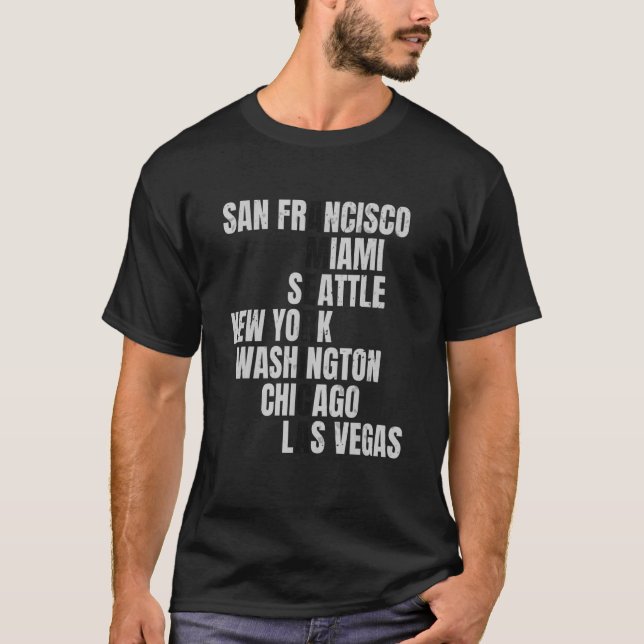 America Famous Cities US Cities USA New York San F T-Shirt (Front)