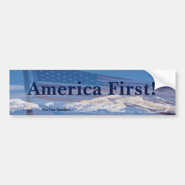 America First! bumper sticker (Front)