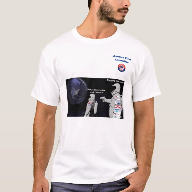 America First Committee Conservative is Con inc. T-Shirt (Front)