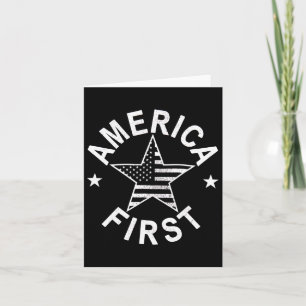America First Distressed Usa Flag Patriotic 4th Of Card
