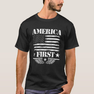 America First Funny American Flag Patriot Patrioti T-Shirt