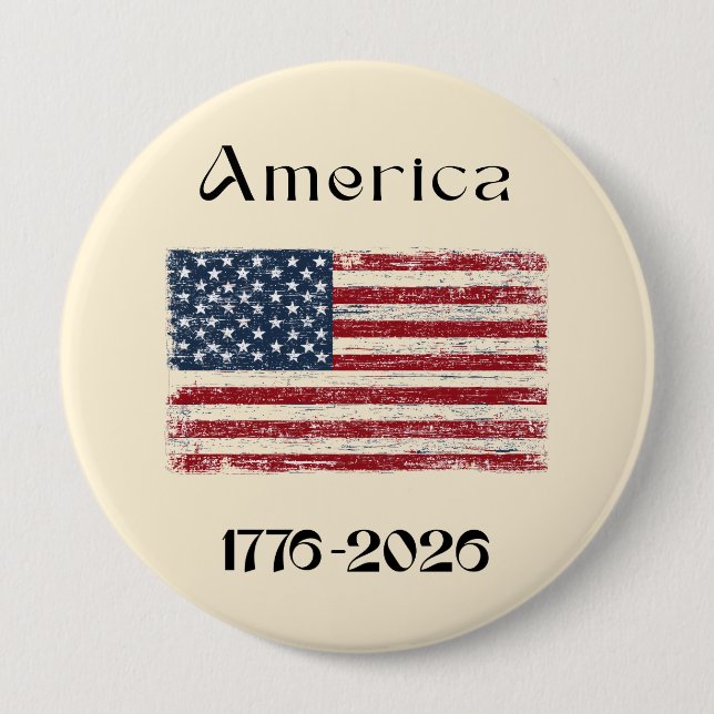 America Flag 1776 to 2026 USA 250th Anniversary  10 Cm Round Badge (Front)