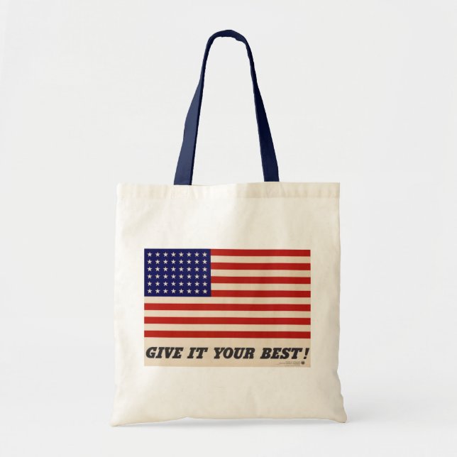 America - Give It Your Best - Tote Bag (Front)