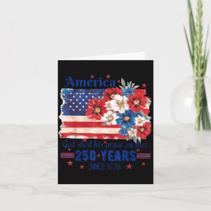 America god shed grace on thee 250 years since 177 card