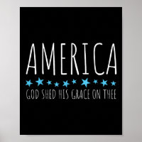 America God Shed His Grace On Thee 