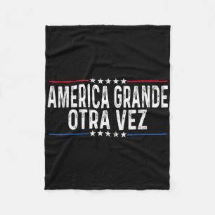 América Grande Otra Vez Funny Trump Habla En Españ Fleece Blanket