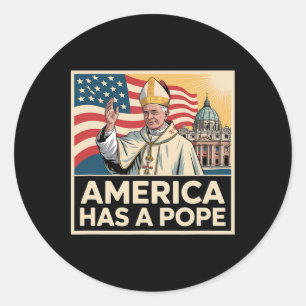 America Has A Pope American Catholic New Pope  Classic Round Sticker