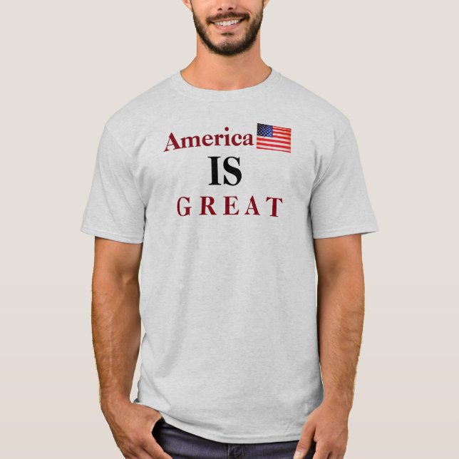 AMERICA IS GREAT tee (Front)