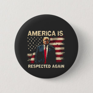 America is Respected Again Trump USA 4Th Of July 6 Cm Round Badge