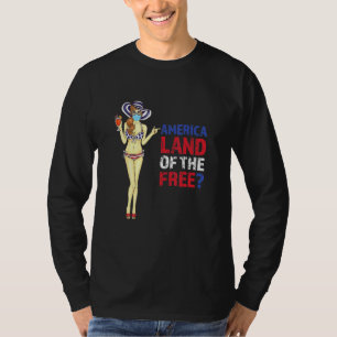 America Land Of The Free Patriotic 4th Of July T-Shirt