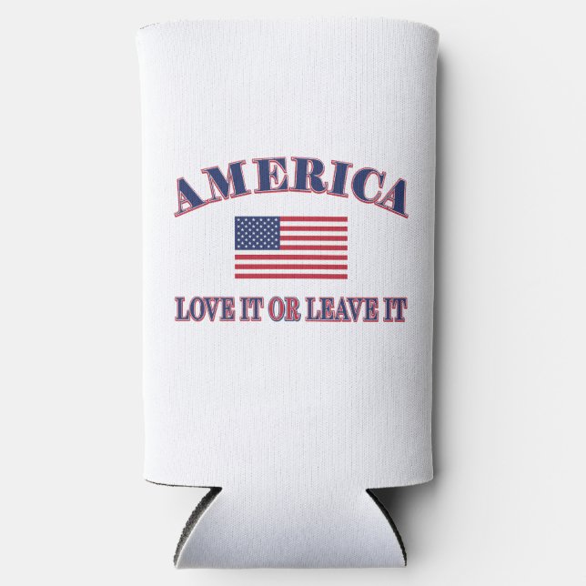 America Love It Or Leave It Seltzer Can Cooler (Front)