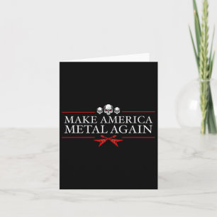 America Metal Again Trump Rock Heavy Music Thrash Card