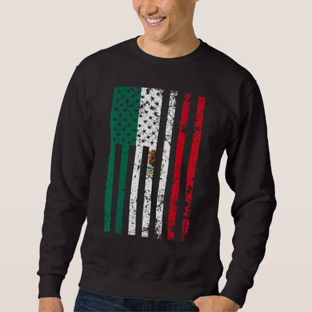 America Mexico Flag Mexican Roots American 2 Sweatshirt (Front)